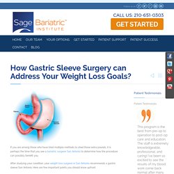 Address Your Weight Loss Goals with Gastric Sleeve Surgery