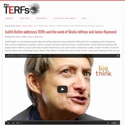 Judith Butler addresses TERFs and the work of Sheila Jeffreys and Janice Raymond