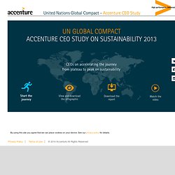 UNGC CEO Study 2013 - Addressing Sustainability Challenges – Accenture