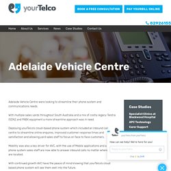 Adelaide Vehicle Centre - yourTelco