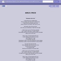 ADELE LYRICS - Someone Like You