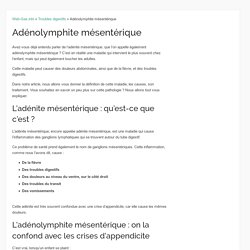 Adénolymphite mésentérique: Symptômes & Causes!