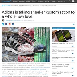Adidas is taking sneaker customization to a whole new level