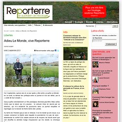 Adieu Le Monde, vive Reporterre