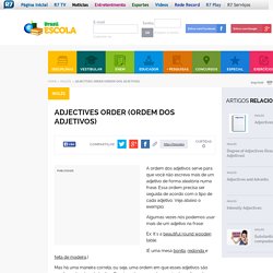 Adjectives order (Ordem dos adjetivos) - Brasil Escola