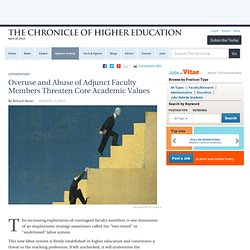 Overuse and Abuse of Adjuncts Threaten Academic Values