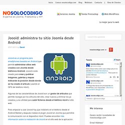 Joooid: administra tu sitio Joomla desde Android
