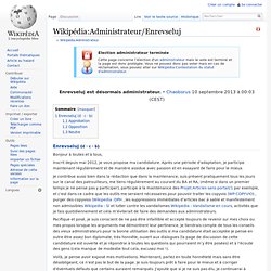 Wikipédia:Administrateur/Enrevseluj