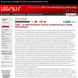  Tefal : un administrateur réseau condamné pour fraude informatique  