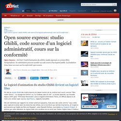 Open source express: studio Ghibli, code source d'un logiciel administratif, cours sur la conformité - ZDNet