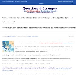Droits et devoirs administratifs des Roms : conséquences du régime transitoire Roumain et Bulgare