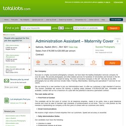 Administration Assistant – Maternity Cover