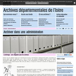 Archiver dans une administration - Archives départementales
