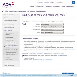 Find past papers and mark schemes