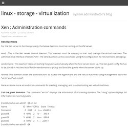 Xen : Administration commands - linux - storage - virtualization