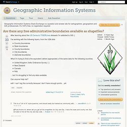 data - Are there any free administrative boundaries available as shapefiles? - GIS - Stack Exchange