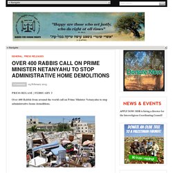 Over 400 Rabbis call on Prime Minister Netanyahu to stop administrative home demolitions