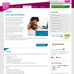 Arts administrator Job Information