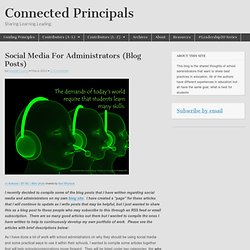 Social Media For Administrators (Blog Posts)