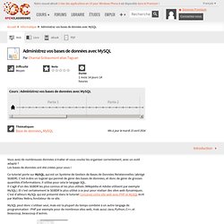 Administrez vos bases de données avec MySQL