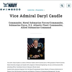 Vice Admiral Daryl Caudle > United States Navy > BioDisplay