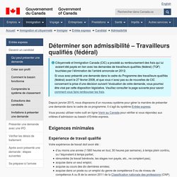 Travailleurs qualifiés et professionnels : Qui peut présenter une demande