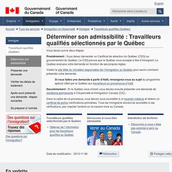 Travailleurs qualifiés sélectionnés par le Québec : Qui peut présenter une demande