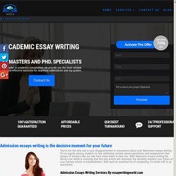 Admission Essays Writing Services By essaywritingworld.com