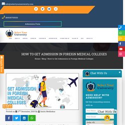 How to Get Admission in Foreign Medical Colleges?
