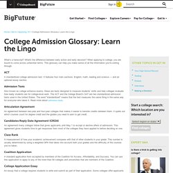 College Admission Glossary: Learn the Lingo