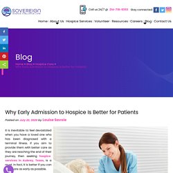 Why Early Admission to Hospice Is Better for Patients