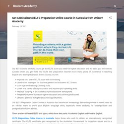 Get Admission to IELTS Preparation Online Course in Australia from Unicorn Academy