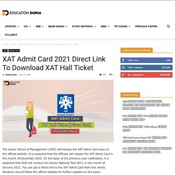 XAT Admit Card 2021 Direct Link To Download XAT Hall Ticket