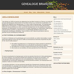 ADN et GENEALOGIE - GENEALOGIE BRIANÇON