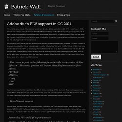 Adobe ditch FLV support in CC 2014