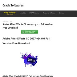 Adobe After Effects CC 2017 v14.0.0 Full version Free Download