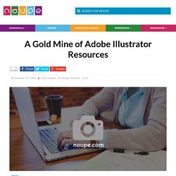 A Gold Mine of Adobe Illustrator Resources - Noupe