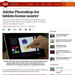 Adobe Photoshop for tablets looms nearer