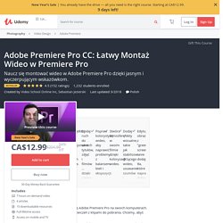 Adobe Premiere Pro CC: Łatwy Montaż Wideo w Premiere Pro