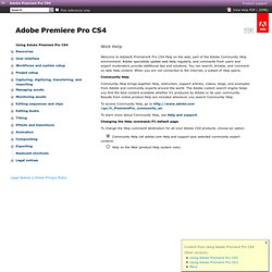 Adobe Premiere Pro CS4 * Using Adobe Premiere Pro CS4