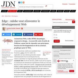 Edge : Adobe veut réinventer le développement Web - Journal du Net Développeurs