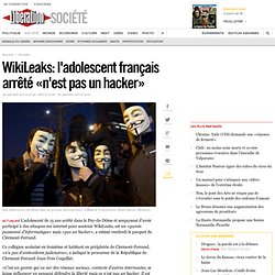 Un ado arrêté pour piratage dans l'affaire Wikileaks