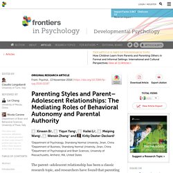 Parenting Styles and Parent–Adolescent Relationships: The Mediating Roles of Behavioral Autonomy and Parental Authority