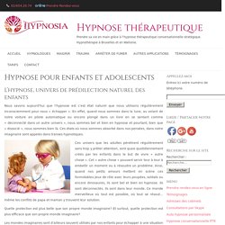 L'hypnose pour les enfants et les adolescents. Hypnotherapie enfant
