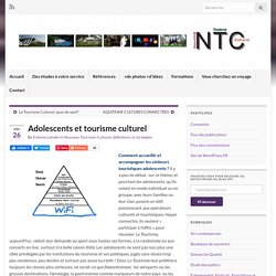 Adolescents et tourisme culturel