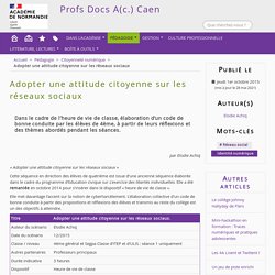 Adopter une attitude citoyenne sur les réseaux sociaux - Profs Docs A(c.) Caen