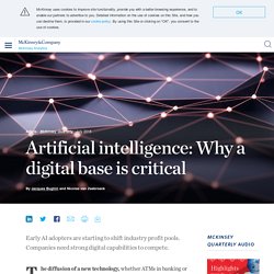 Artifical intellligence: Why a digital base is critical