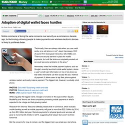 Adoption of digital wallet faces hurdles