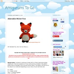 Amigurumi To Go: Adorable Mister Fox