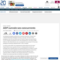 ADP survole ses concurrents